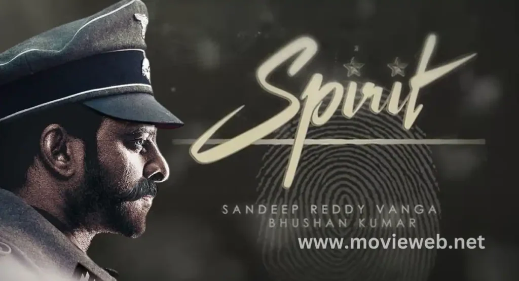 Sandeep Reddy Vanga Upcoming Movie with Prabhas Spirit Movie Release date