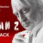 Indian 2 budget and Indian 2 box office collection | Indian 2 Release Date, Cast, Trailer.